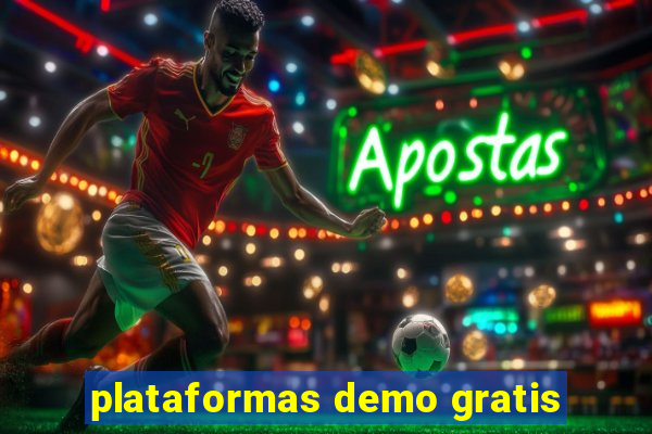 plataformas demo gratis